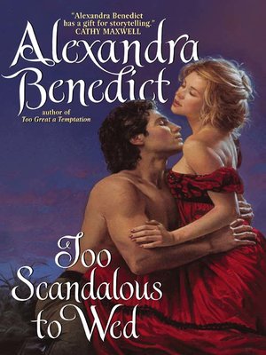 Too Scandalous to Wed - ebook